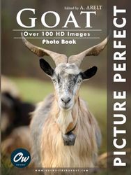 Goat: Picture Perfect Photo Book