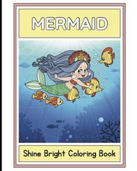 Shine Bright: Coloring book