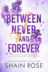 Between Never and Forever: 3