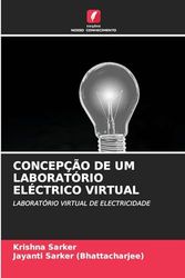 CONCEPÇÃO DE UM LABORATÓRIO ELÉCTRICO VIRTUAL: LABORATÓRIO VIRTUAL DE ELECTRICIDADE