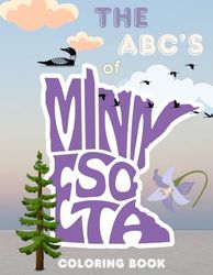 The ABC's of Minnesota: Coloring Book