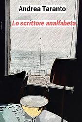 Lo scrittore analfabeta