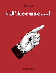 J'accuse