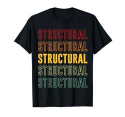 Orgullo Estructural, Estructural Camiseta