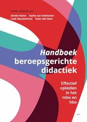 Handboek Beroepsgerichte didactiek: Effectief opleiden in het mbo en hbo