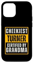 Carcasa para iPhone 15 Pro Cheekiest Turner Certified by Grandma Family Funny