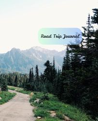 Road Trip Journal: A place to record important road trip details. Great for van life or car campers. 110 pages 7.5" X 9.25"