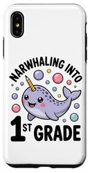 Narwhaling Into 1st Grade Cute Narwhal Back To School Case for iPhone XS Max