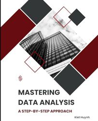 Mastering Data Analysis: A Step-by-Step Approach