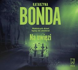 Na uwięzi (audiobook CD)