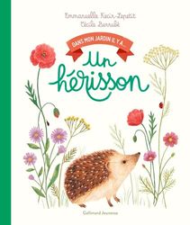 Dans mon jardin, il y a... - Un hérisson