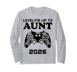 Leveling Up To Aunt 2026 Baby Announcement Gamer Aunt Long Sleeve T-Shirt