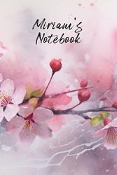 Miriam’s Notebook: Personalized Diary Journal for Miriam, Cute Apple Blossom Diary, 6"x 9" 160 Lined Pages