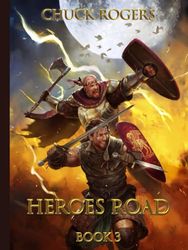 Heroes Road: Book 3