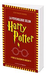 La psychologie selon Harry Potter: "Par le caleçon de Merlin !"