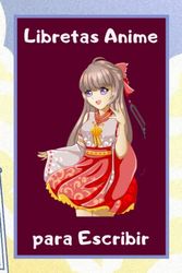 Libreta Anime con Hojas Blancas para Escribir o dibujar: Cuaderno para los Amantes de los Dibujos Manga