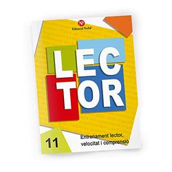 Quadern Lector 11. Velocitat i comprensió lectora. Ed. Primària. (LECTOR (CATALA))