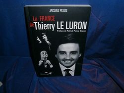 La France de Thierry Le Luron
