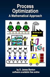 Process Optimization: A Mathematical Approach