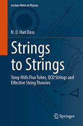 Strings to Strings: Yang-Mills Flux Tubes, QCD Strings and Effective String Theories: 1018