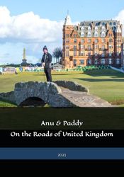 Anu & Paddy: On the Roads of United Kingdom