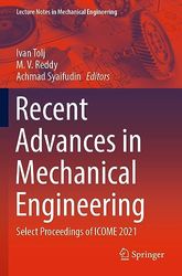 Recent Advances in Mechanical Engineering: Select Proceedings of ICOME 2021