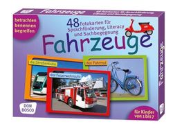 Fahrzeuge. Sprachförderung, Literacy und Sachbegegnung in der Kita: 48 Fotokarten mit Begleitheft. Betrachten. Benennen. Begreifen. Für Kinder von 1 bis 7.