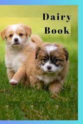 [Part VII] Cutie Dog Notebook_6 6 Version for 2 months, Lined Ruled Paper, 6 x 9 Inch, 72 page