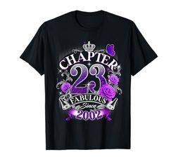 Womens Chapter 23 Fabulous Since 2002 23rd Birthday Design Maglietta