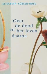 Over de dood en het leven daarna