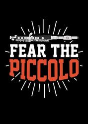 Fear The Piccolo: Notizbuch | Notebook | Punktiert, DIN A4 (21x29.7 cm), 120 Seiten, creme-farbenes Papier, mattes Cover