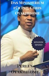 Das Ministerium für Pst. Chris Oyakhilome