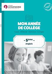 Mon année de collège 5ème - Anglais: Cours - Méthode - Exercices - Corrigés