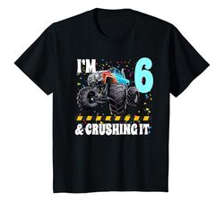 Niños Camión monstruo de 6 años 6º cumpleaños I'm 6 and Crushing It Camiseta