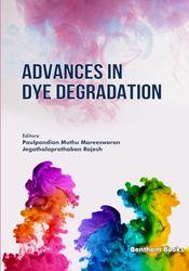 Advances in Dye Degradation: 1