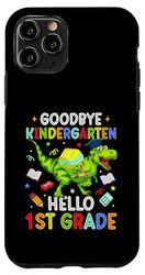 Goodbye Kindergarten Hello 1st Grade Dinosaur Graduation Case for iPhone 11 Pro