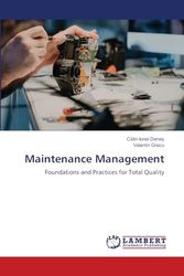 Maintenance Management: Foundations and Practices for Total Quality