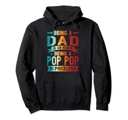 essere papà è un onore essere un pop-pop non ha prezzo Felpa con Cappuccio