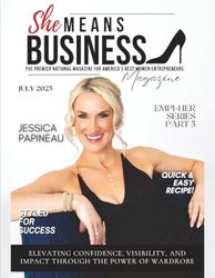 She Means Business Magazine: The Premier National Magazine for America’s Best Women Entrepreneurs