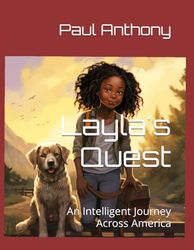 Layla's Quest: An Intelligent Journey Across America