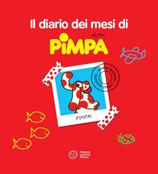 Il diario dei mesi di Pimpa. Ediz. a colori