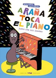 Araña toca el piano (ALBUMES ILUSTRADOS)