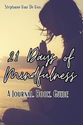 21 Days of Mindfulness