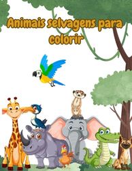 Animais Selvagens Para Colorir