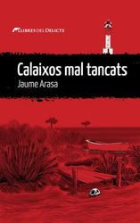 CALAIXOS MAL TANCATS - CAT