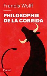 Philosophie de la corrida