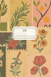 222 Journal - Stamps Collection: Vintage Botanical Composition Notebook | Floral Print | Cottagecore Aesthetic | For School, Office, Manifestation