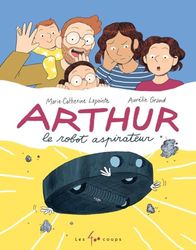 Arthur, le robot aspirateur