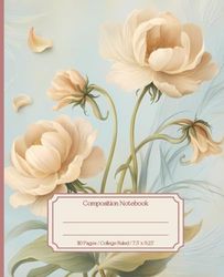 Vintage Composition Notebook: Cute Flower Design | College Ruled for School, Students, Teachers , Adults , Girls and Teens