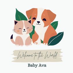 Welcome to the World, Baby Ava (A personalized baby book for Ava, the perfect gift for the new baby in your life)